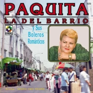 CD PAQUITA LA DEL BARRIO Y SUS BOLEROS ROMÁNTICOS 10 TEMAS AQUITIENESLOQUEBUSCAS.COM