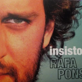 CD RAFA PONS INSISTO CON 15 TEMAS NEAR MINT WWW.AQUITIENESLOQUEBUSCAS.COM SPAIN