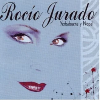 CD ROCÍO JURADO YERBABUENA Y NOPAL 11 TEMAS SEALED WWW.AQUITIENESLOQUEBUSCAS.COM