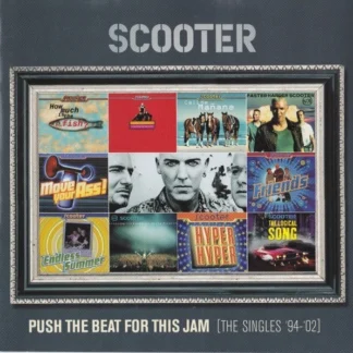 CD SCOOTER PUSH THE BEAT FOR THIS JAM: THE SINGLES 1994-2002 NEAR MINT GERMANY AQUITIENESLOQUEBUSCAS.COM