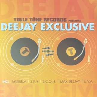 CD TOLLE TÖNE RECORDS PRESENTS DEEJAY EXCLUSIVE WWW.AQUITIENESLOQUEBUSCAS.COM