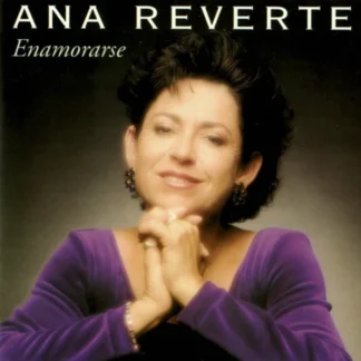 CD ANA REVERTE ENAMORARSE 11 TEMAS CD NEAR MINT AQUITIENESLOQUEBUSCAS.COM ALMERIA