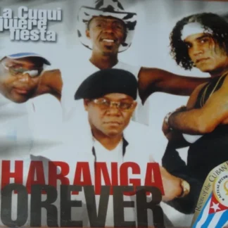 CD CHARANGA FOREVER LA CUQUI QUIERE FIESTA 10 TEMAS AQUITIENESLOQUEBUSCAS.COM SPAIN