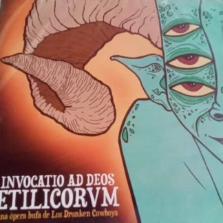 CD INVOCATIO AD DEOS ETILICORVM UNA ÓPERA BUFA DE LOS DRUNKEN COWBOYS 11 TEMAS SEALED AQUITIENESLOQUEBUSCAS.COM