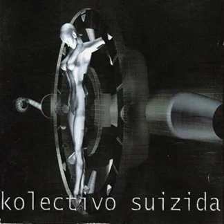 CD KOLECTIVO SUIZIDA OJOS PARA LOS QUE NO VEN CON 11 TEMAS AQUITIENESLOQUEBUSCAS.COM