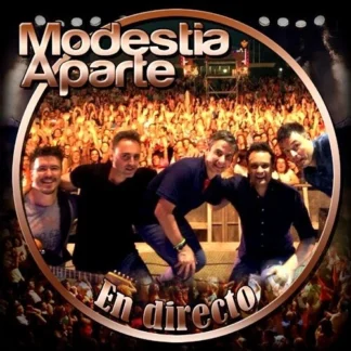 CD MODESTIA APARTE EN DIRECTO 16 TEMAS WWW.AQUITIENESLOQUEBUSCAS.COM ALMERIA SPAIN