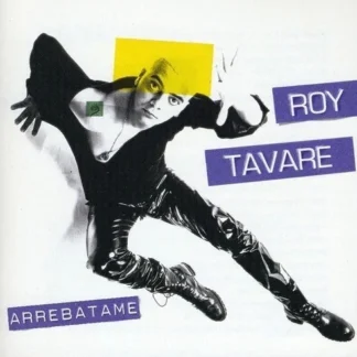 CD ROY TAVARE ARREBATAME REMIXES PAVEL DE JESUS 12 TEMAS SEALED AQUITIENESLOQUEBUSCAS.COM ALMERIA SPAIN