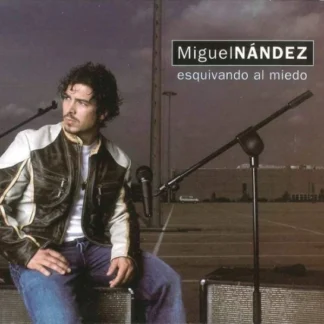 CD + DVD MIGUEL NÁNDEZ ESQUIVANDO AL MIEDO SEALED AQUITIENESLOQUEBUSCAS.COM ALMERIA