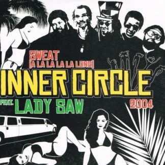 CD INNER CIRCLE FEAT LADY SAW SWEAT LA LA LA LA LA LONG 2 VERSIONES SEALED AQUITIENESLOQUEBUSCAS.COM SPAIN