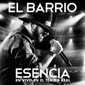 CD EL BARRIO ESENCIA EN VIVO EN EL TEATRO REAL 15 TEMAS AQUITIENESLOQUEBUSCAS.COM ALMERIA SPAIN