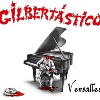 CD GILBERTÁSTICO ‎VERSALLES CON 11 TEMAS SEALED AQUITIENESLOQUEBUSCAS.COM ALMERIA