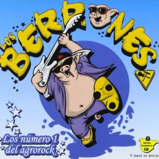 CD LOS BERRONES LOS NÚMERO 1 DEL AGROROCK SEALED AQUITIENESLOQUEBUSCAS.COM SPAIN