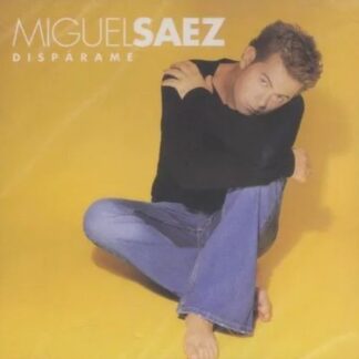 CD MIGUEL SAEZ DISPÁRAME CON 11 TEMAS SEALED AQUITIENESLOQUEBUSCAS.COM ALMERIA SPAIN