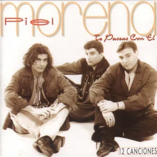 CD PIEL MORENA TE PASEAS CON EL 12 TEMAS NEAR MINT AQUITIENESLOQUEBUSCAS.COM ALMERIA SPAIN