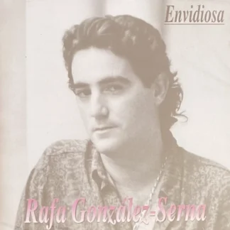 CD RAFA SERNA ENVIDIOSA CON 8 TEMAS SEALED AQUITIENESLOQUEBUSCAS.COM ALMERIA SPAIN